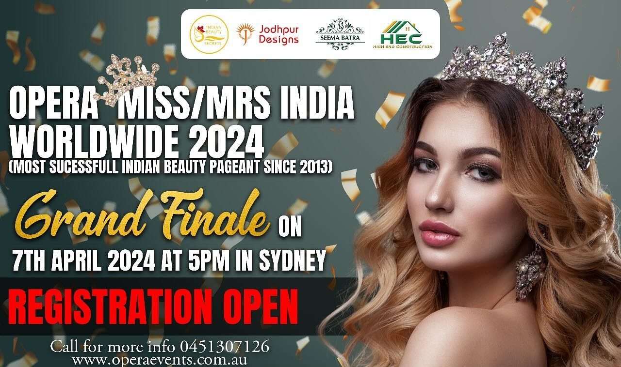 Opera Miss/Mrs India Worldwide Grand Finale 2024 Desi Australia