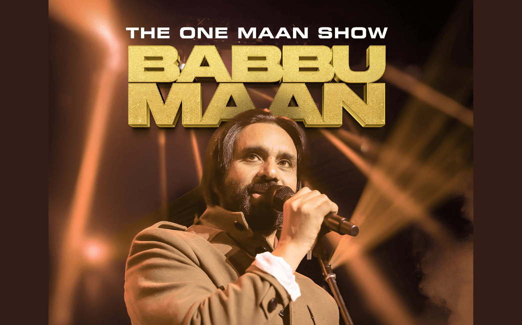 Babbu Maan – The One Maan Show – Perth