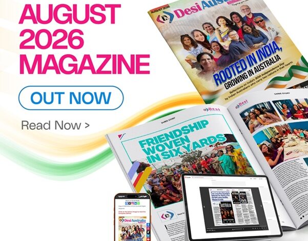  August 2026 Edition of Desi Australia Digital Magazine