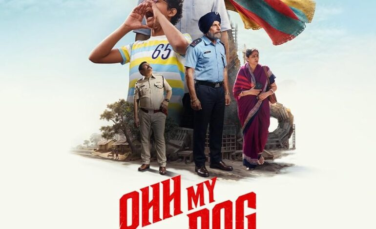  OHH MY DOG (In cinemas) | HINDI (Releasing 7 August 2026)
