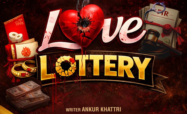  LOVE LOTTERY (Releasing 18 September 2026 in cinemas) | HINDI